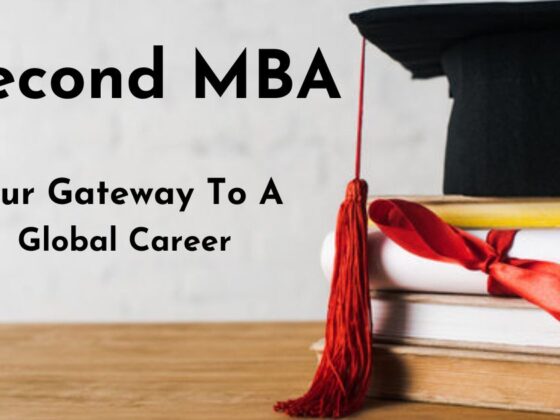 Second MBA: Your Gateway to a Global Career