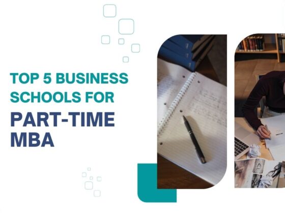 Top 5 Business Schools for Part-Time MBA